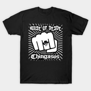 House Of Desde Chingasos 2019 Funny Boxing Tattoo TShirt T-Shirt